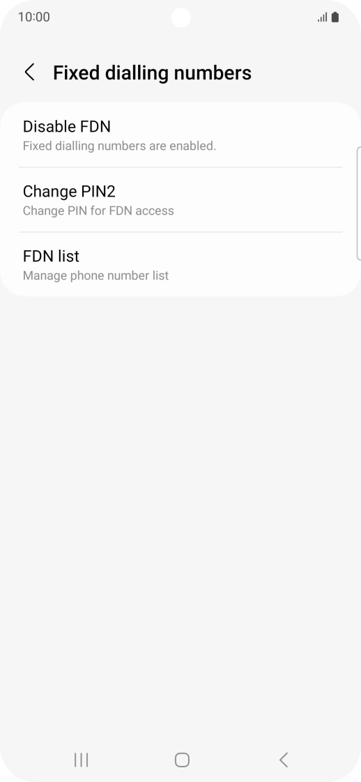 Press Disable FDN.
