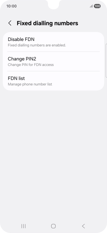Press Disable FDN.