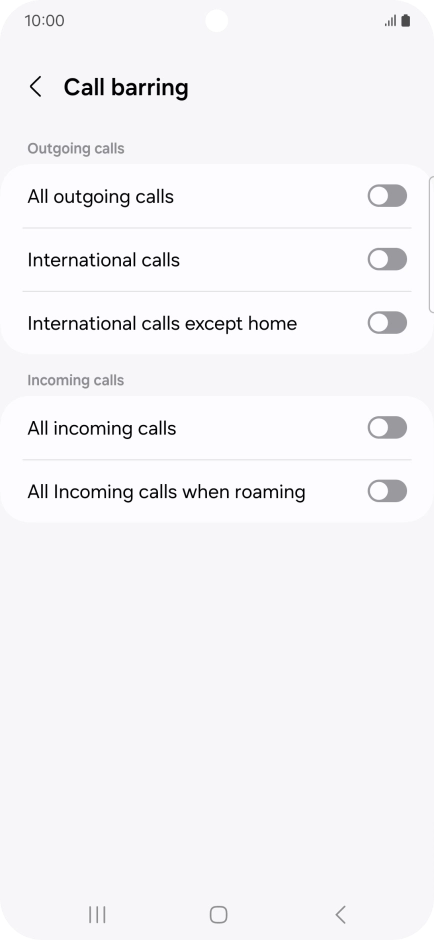Press the indicator next to the required barring type to turn the function on or off.