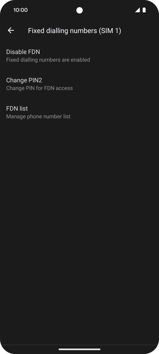 Press Disable FDN.