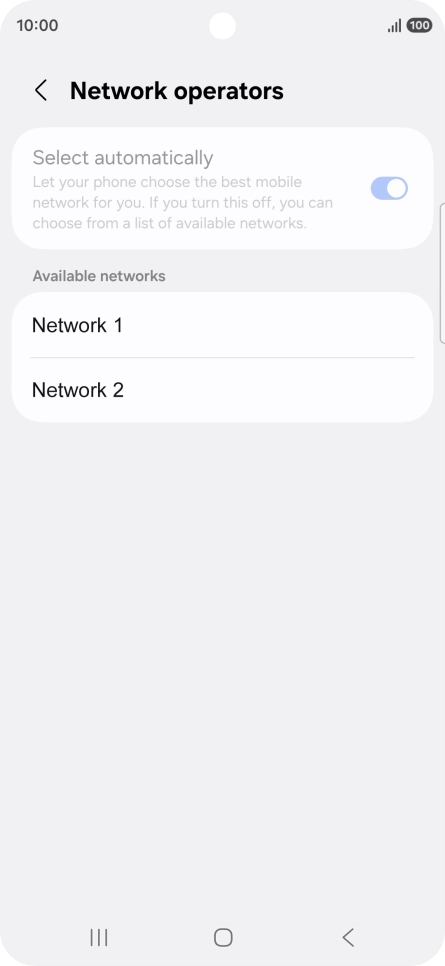 Press the required network.