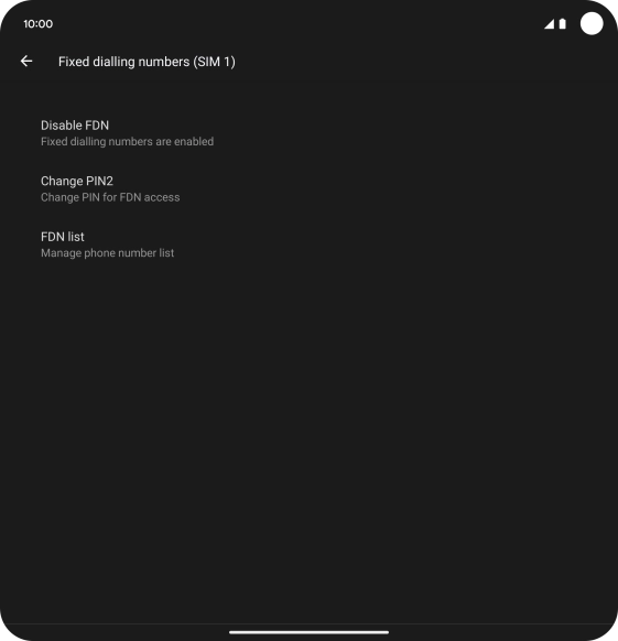 Press Disable FDN.
