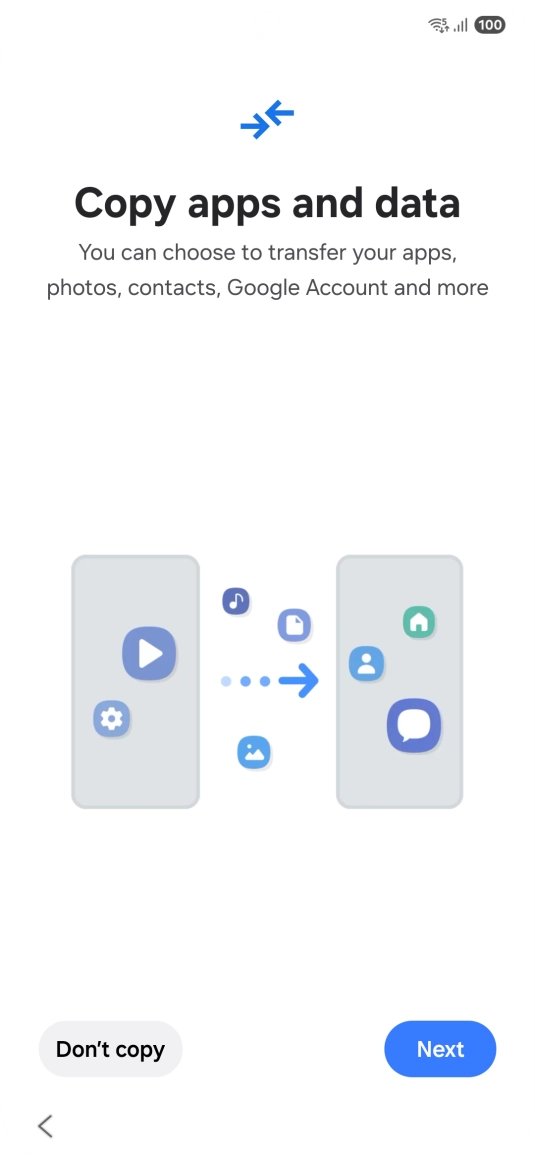 You can transfer the contents of another phone to your phone when it's activated for the first time and after a factory reset. When this screen is displayed, your phone is ready to transfer contents from another phone.
