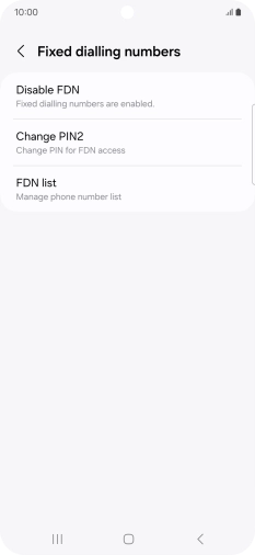Press Disable FDN.