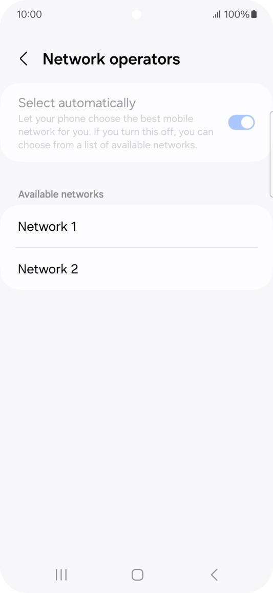 Press the required network.
