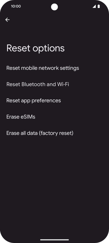 Press Erase all data (factory reset).
