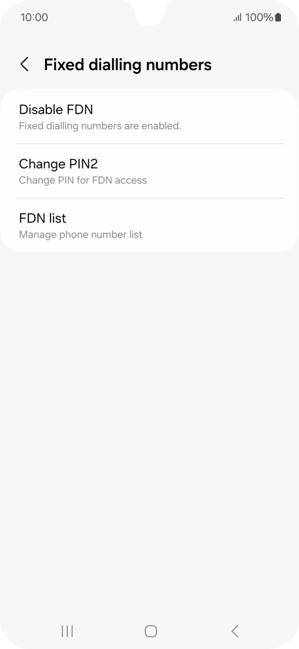 Press Disable FDN.