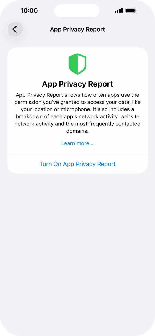 Press Turn On App Privacy Report to turn on the function.