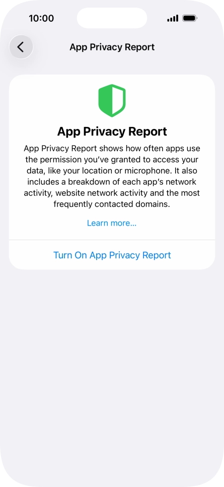 Press Turn On App Privacy Report to turn on the function.