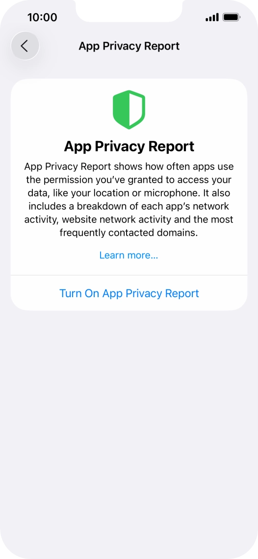 Press Turn On App Privacy Report to turn on the function.