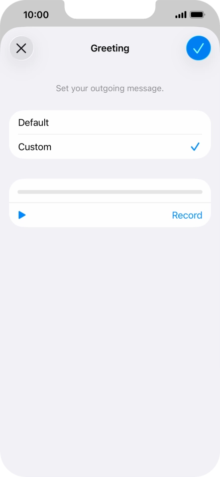 Press the play icon to play your personal greeting.