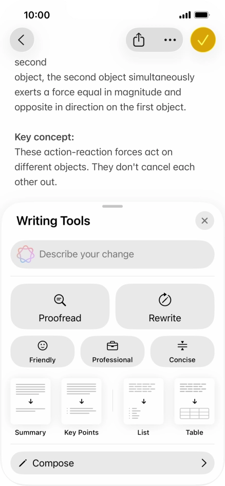 Press Describe your change and write in your own words how you would like the text to be rewritten. Follow the instructions on the screen to use the function.