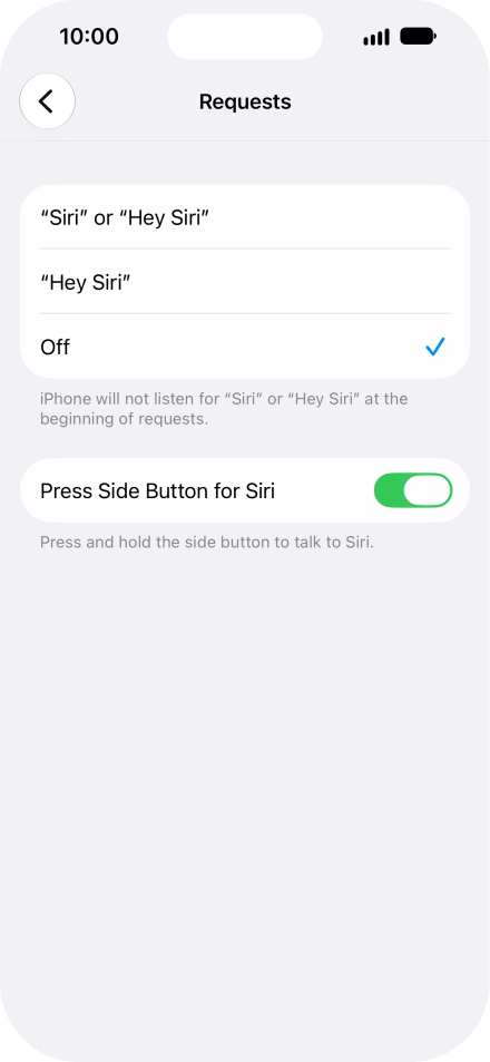 Press the required setting to turn the function on or off. If you turn on the function, you need to follow the instructions on the screen to set up Siri to recognise your voice. Press the required setting to turn the function on or off. If you turn on the function, you need to follow the instructions on the screen to set up Siri to recognise your voice.