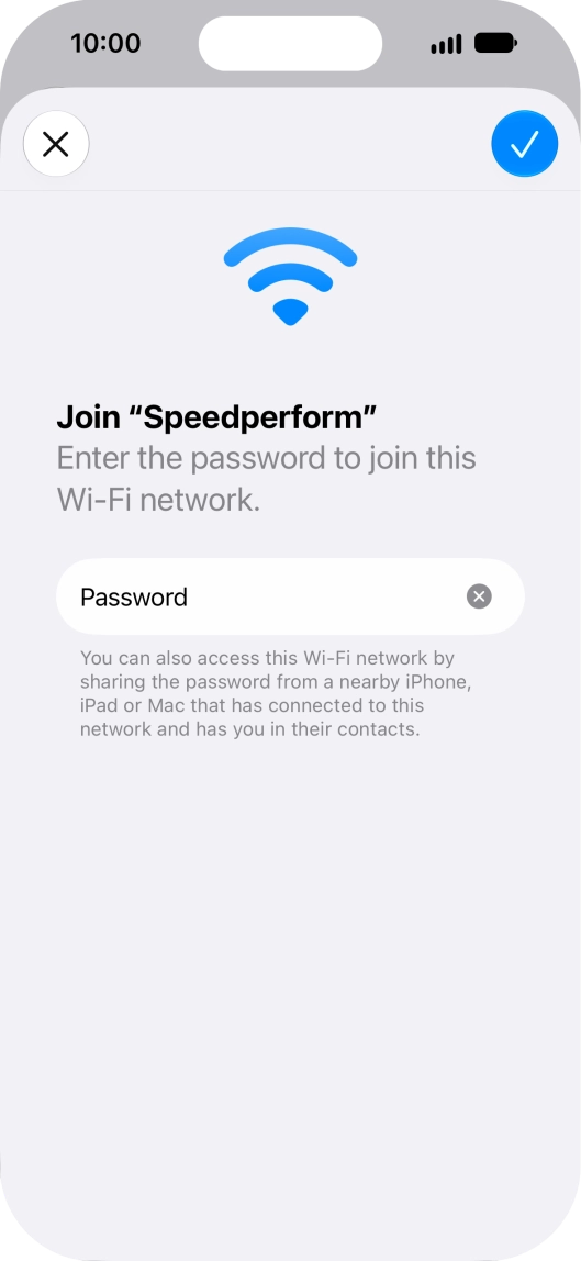 Press the confirm icon. Press the confirm icon.