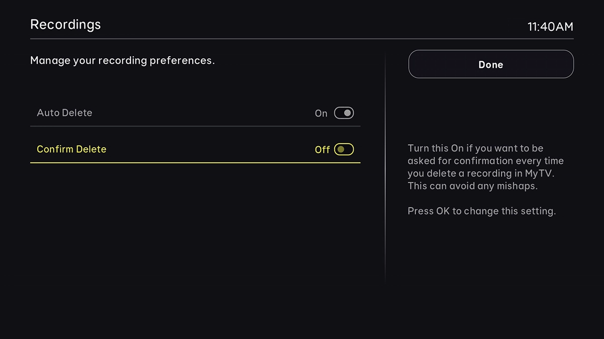 If you would like to be asked every time a programme is about to be automatically deleted, highlight Confirm Delete.