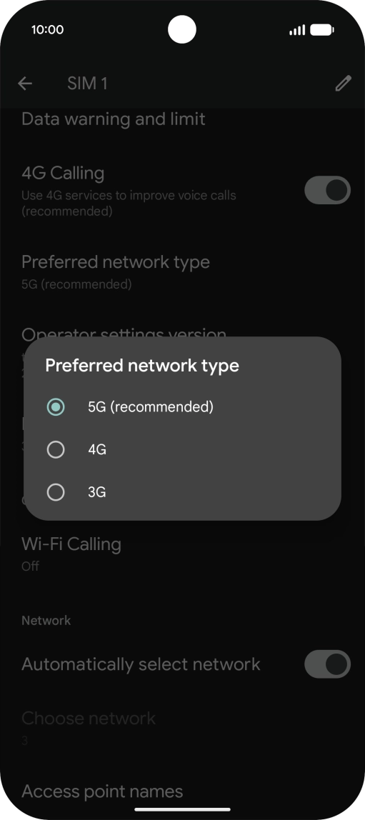 Press the required network mode.