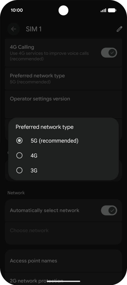 Press the required network mode.