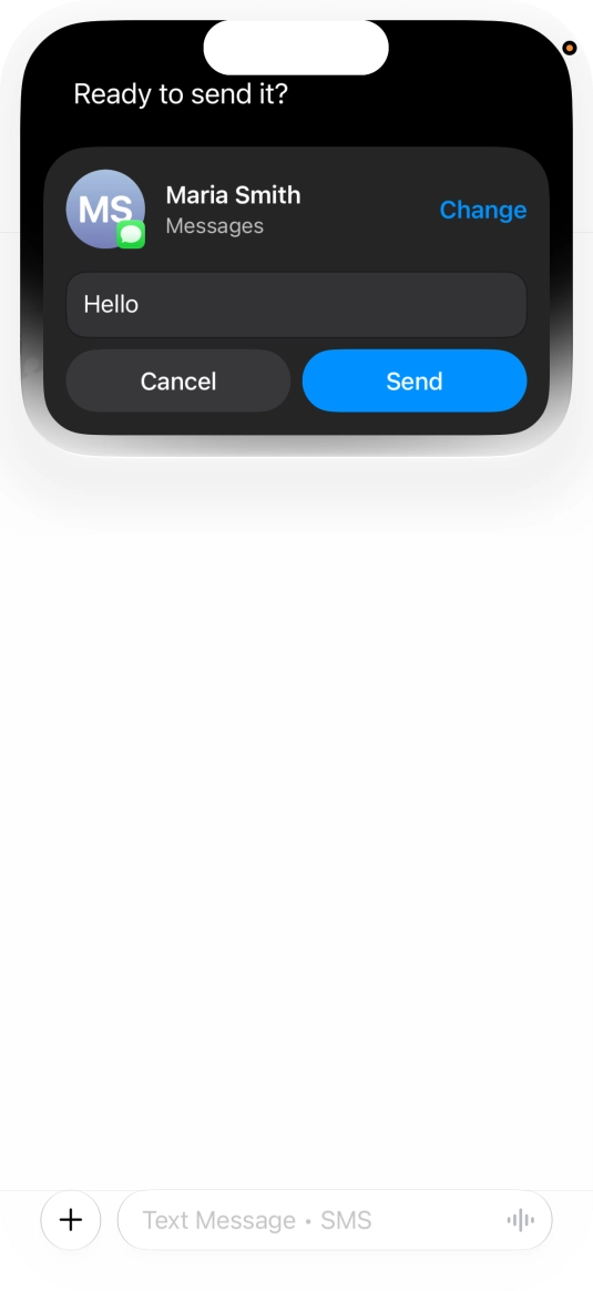 If an app is open on your phone, such as Messages, you can also use the functions available here, e.g.: REPLY [text].