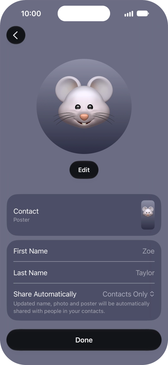 Press the name fields and follow the instructions on the screen to edit your name on the Contact Poster. Press the name fields and follow the instructions on the screen to edit your name on the Contact Poster.