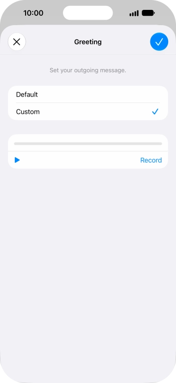 Press the play icon to play your personal greeting.