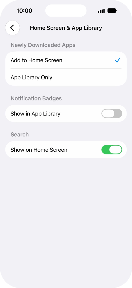 To add new downloaded apps to both the home screen and App Library, press Add to Home Screen. To add new downloaded apps to both the home screen and App Library, press Add to Home Screen.