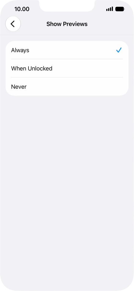 To select notification preview on the lock screen, press Always.