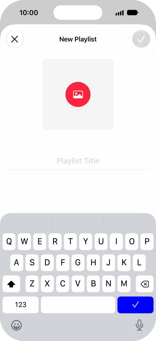 Press the text input field and key in a name for the playlist.