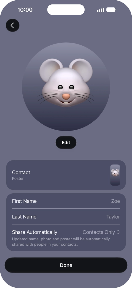 Press the name fields and follow the instructions on the screen to edit your name on the Contact Poster.