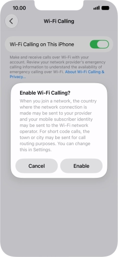 If you turn on the function, press Enable.