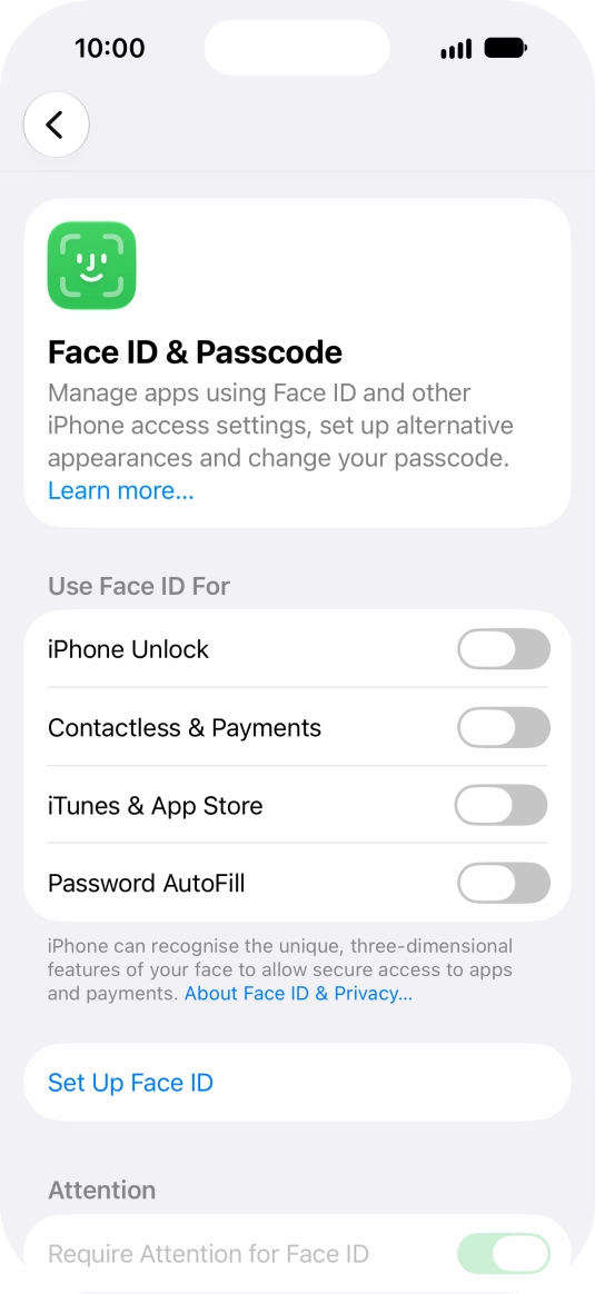 Press Set Up Face ID. Press Set Up Face ID.