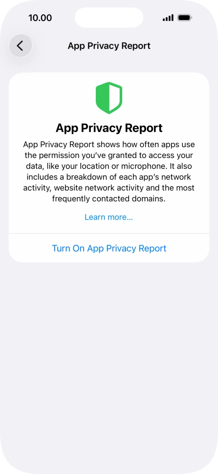 Press Turn On App Privacy Report to turn on the function.