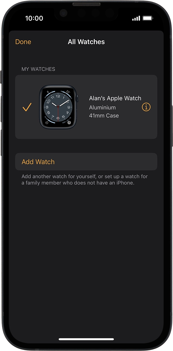 On your phone: Press the information icon next to the name of your Apple Watch.