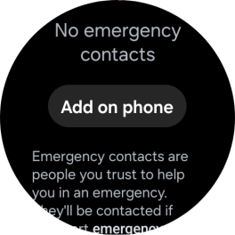 Press Add on phone and follow the instructions on your phone to set your emergency contacts.