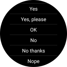 Press the required reply.