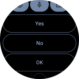 Press the required reply.