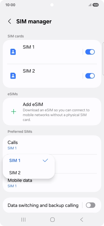 Press the required SIM.