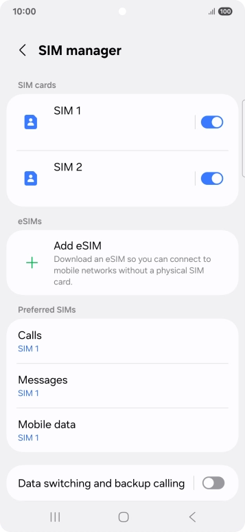 Press the required SIM.