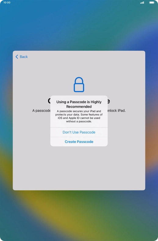 If you turn off the function, press Don't Use Passcode.