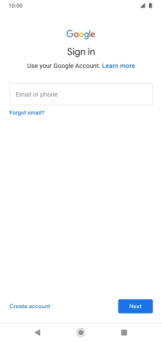 If you don't have a Google account, press Create account and follow the instructions on the screen to create an account.