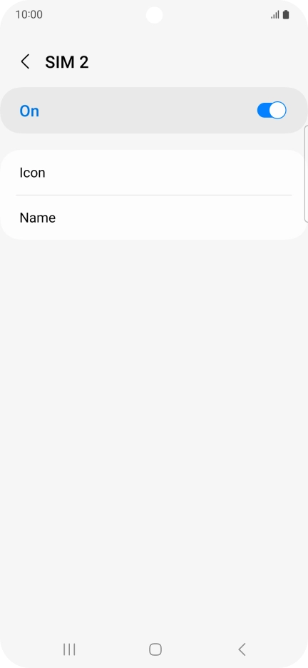 Press the indicator to turn use of the SIM on or off.