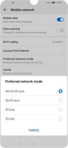 Press the required network mode.