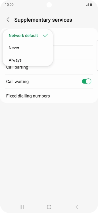 Press Always to turn on caller identification.