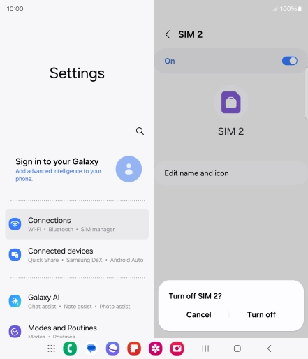 If you turn off use of the SIM, press Turn off.