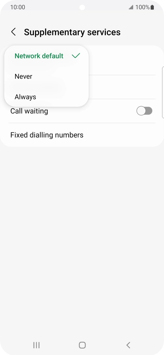 Press Always to turn on caller identification.