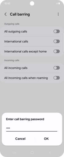 Key in your barring password and press OK.