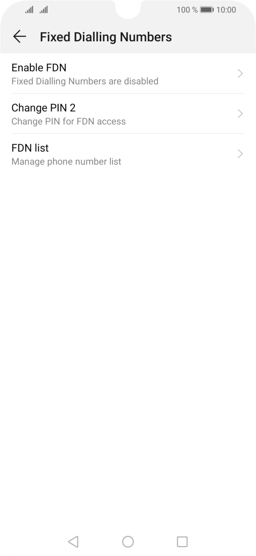 Press Enable FDN to turn on fixed dialling.