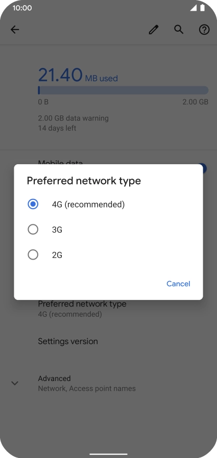 Press the required network mode.