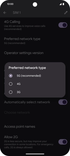 Press the required network mode.