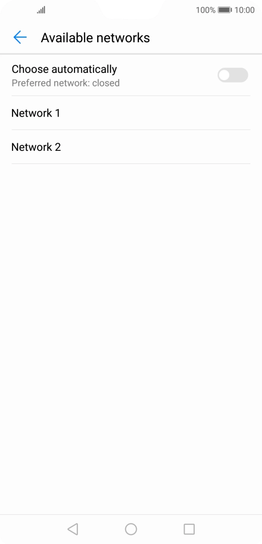 If you want to select a network automatically, press the indicator next to 