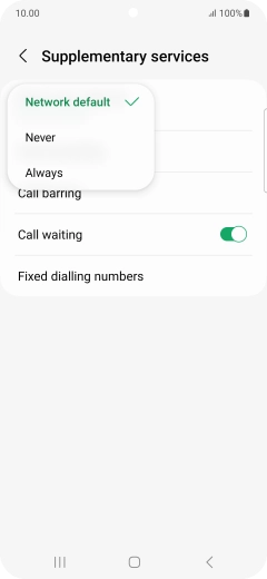 Press Always to turn on caller identification.